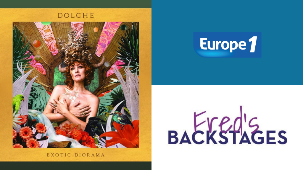 EUROPE 1 – PART 17 avec&nbsp;DOLCHE